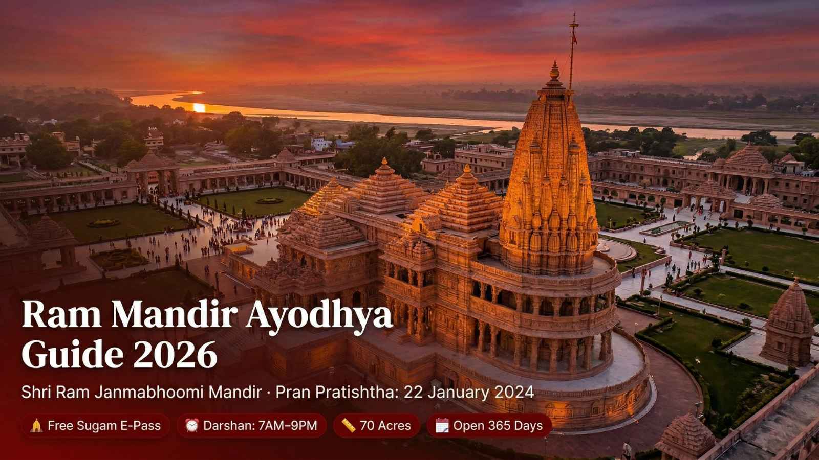 Ram Mandir Ayodhya Guide 2026 – Shri Ram Janmabhoomi Mandir.