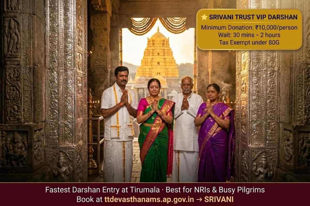 Tirupati Darshan Guide 2026 SRIVANI VIP darshan ₹10000 donation family inner sanctum Tirumala quick entry NRI devotees tax exempt 80G.