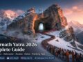 Amarnath Yatra 2026 Complete Guide – Registration, Helicopter Booking, Routes, Dates & Essential Travel Tips