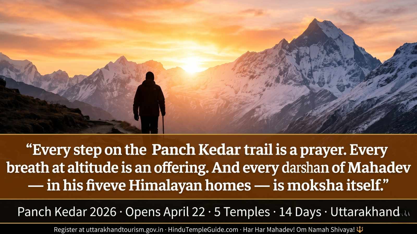 Panch Kedar 2026 CTA pilgrim Himalayan sunrise – 5 Shiva temples Uttarakhand opens April 22 14-day circuit Har Har Mahadev registration uttarakhandtourism.gov.in