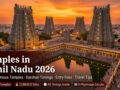 Temples in Tamil Nadu 2026 – Top 15 Famous Temples, Darshan Timings, Entry Fees & Travel Tips