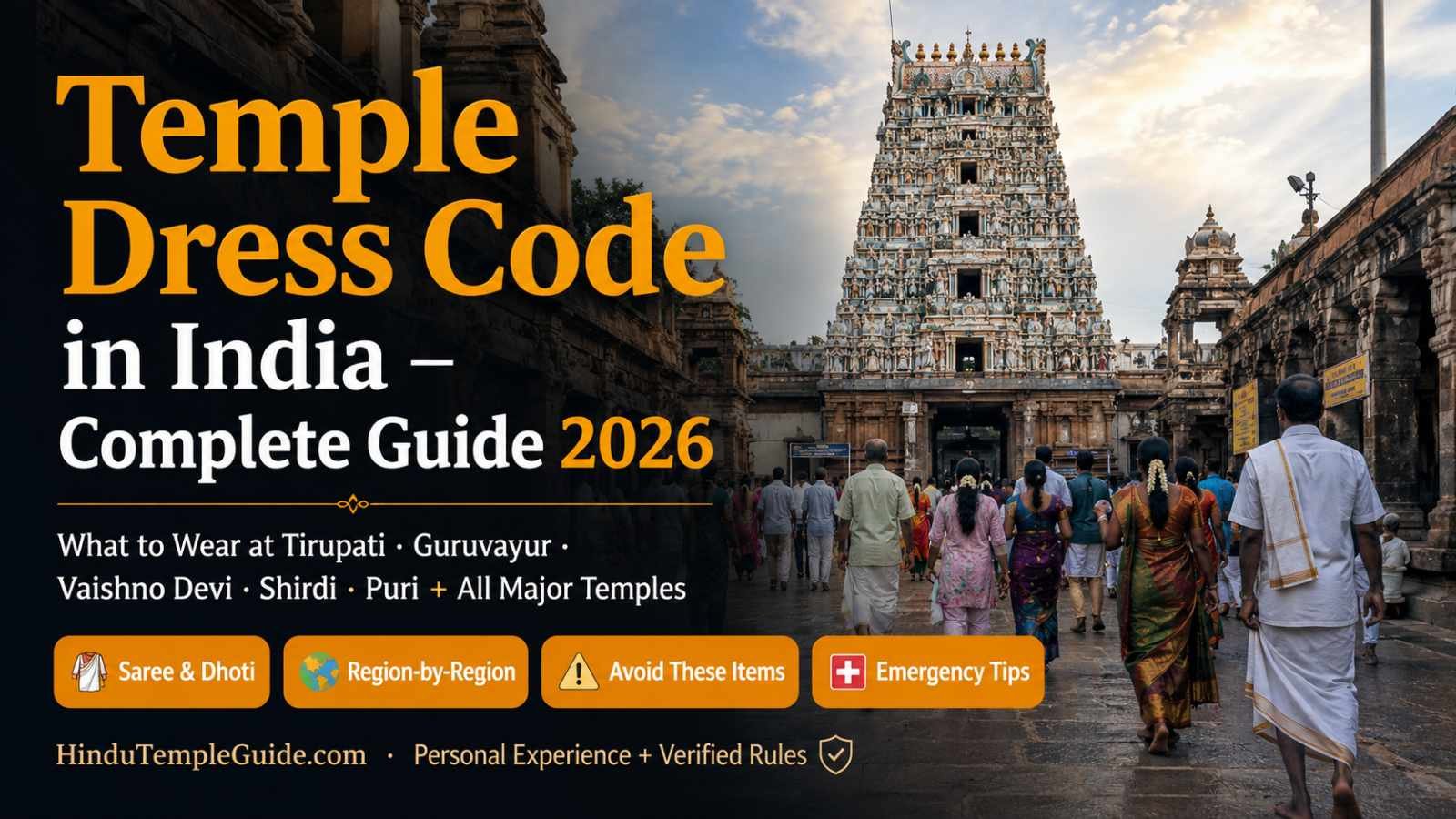 Temple Dress Code in India – Complete Guide for All Major Temples (Men & Women)